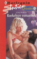 Roekeloze romantiek - G. Wilkins nr.1009