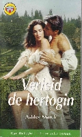 Verleid de hertogin - A. March nr.979